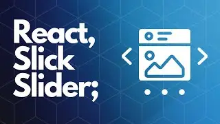 React Slick Tutorial | React Slick in React Js | React Slick Slider | Slick Slider React
