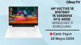 HP Victus 16-R1076NT 9J277EA i5-14500HX RTX 4050 Windows 11 Kurulumu Oyun FPS ve Sıcaklık Testleri