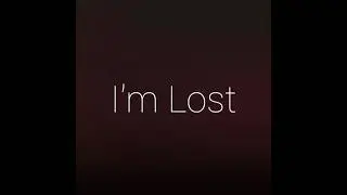 Olivia Addams - I'm Lost (Lyrics)