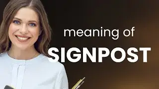 Signpost | what is SIGNPOST definition