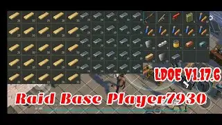 LDOE Raid Base Player7930 | Suicide Trick | Last Day on Earth v1.17.6