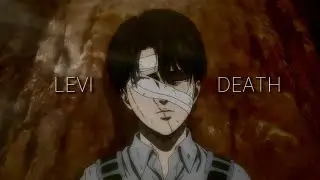 Levi Death || AOT Final Season [Sad Mental-Edit] 