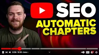 CHAPTERS USED IN YouTube Search Results - SEO & Automatic Chapters