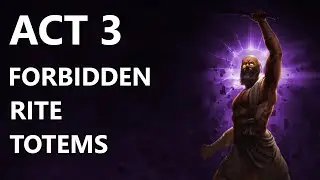 Leveling with Penguin Act 3 - Forbidden Rite Totem Templar Hierophant | Path of Exile