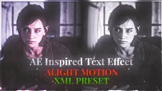 AE Inspired Popular Text Animations Preset | XML PRESET | Alight Motion Text Animations Preset
