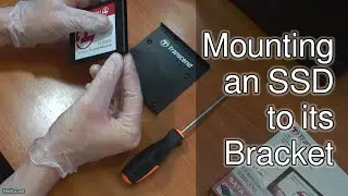 Mounting an SSD to its Bracket