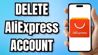 How to DELETE AliExpress ACCOUNT