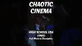 Chaotic Cinema | High School USA (1983) | 