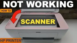HP Printer Scanner Not Working | Moving | Connecting | Available | Scanning !