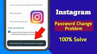 How To Solve Instagram Change Password Problem Something Went Wrong | Instagram