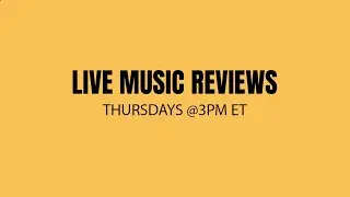 WE LIVE!!! Music Reviews (4/30/20)