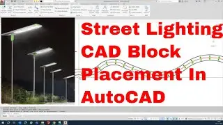 The Secrets to Perfect Street Lighting Tips  in AutoCAD