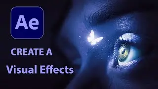 How to Create a Visual Effects in Adobe After Effects