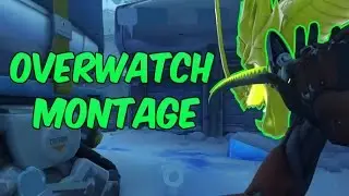My First Overwatch Montage