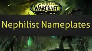 Nephilist Nameplates (WoW unit frame addon)