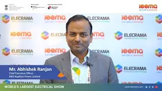 Mr. Abhishek Ranjan, CEO, BSES Rajdhani Power Limited, on ELECRAMA 2025