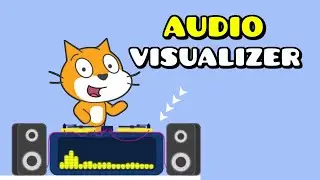 Audio Visualizer 🔊🔊🔊 Scratch Tutorial