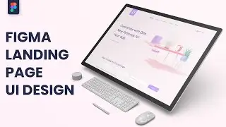 Figma Landing Page Design Tutorial | Web Design in Figma | Design A Landing Page in Figma