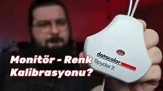 Datacolor Spyder X Pro ile Monitör Kalibrasyonu