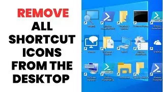 How to Remove all SHORTCUT ICONS From the Desktop Apps on Windows (2024)