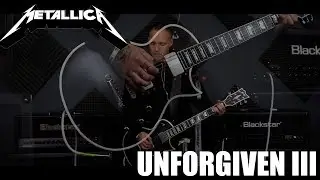 Metallica - Unforgiven III (Guitar Cover)