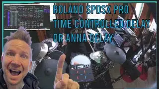 Roland SPDsxPro Time controlled Delay or Anna Delay