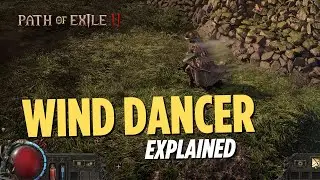 Wind Dancer explained - Path of Exile 2