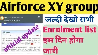 Airforce enrolment list 2/2021/Airforce XY group result /Airforce result date/ casb result/aifresult