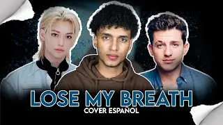 Stray Kids, Charlie Puth - LOSE MY BREATH (Cover Español) | Keblin Ovalles