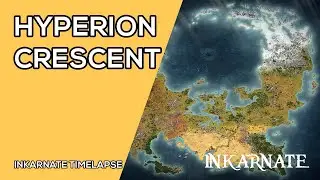 Hyperion Crescent | Inkarnate Timelapse