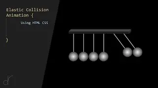 Elastic Collision Animation | CSS ANIMATION