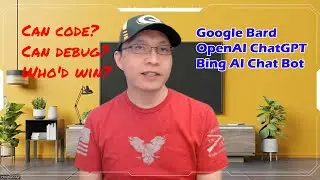 Can OpenAI ChatGPT, Bing AI Chat, and Google Bard Code? (Part 1)