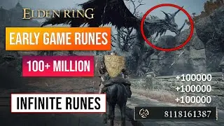 Elden Ring Rune Farm | Super Early Game Rune Glitch After Patch 1.10! 100,000,000 Runes!