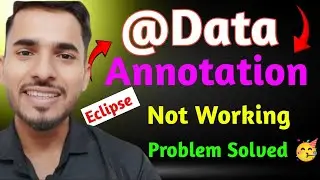 @Data Annotation not working in Eclipse | Getter And Setter Not generating | Problem Solved |