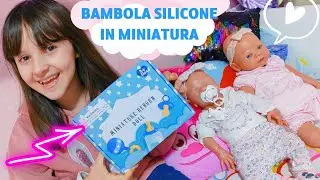 Una bambola in silicone...IN MINIATURA! 😮