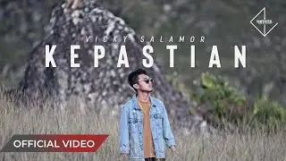 VICKY SALAMOR - Kepastian (Official Music Video)
