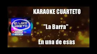 (KARAOKE) La Barra - En una de esas