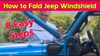 How to Fold Your Jeep Windshield: 8 Easy Steps