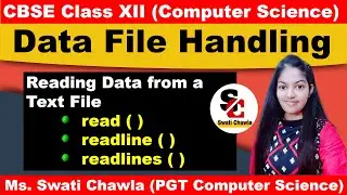 READ TEXT FILE | read(),readline(),readlines() functions | CBSE CLASS - XII | COMPUTER SCIENCE