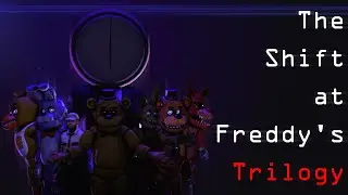 The Shift at Freddy's Trilogy | Official Trailer (FNaF Fan-Game)