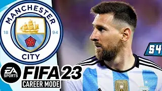 We have MESSI at False 9! Nearly... | MAN CITY CAREER MODE | FIFA 23 (PS5) | S4