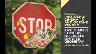 Cinema 4D, Photoshop And Octane Render - Apply Stickers Or Labels Onto 3D Geometry