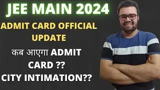 JEE MAINS 2024 ADMIT CARD✅How to Download ADMIT CARD |