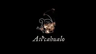 Atɬcahualo | Mesoamerican Dark Ambient
