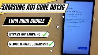 SAMSUNG A01 CORE LUPA AKUN GOOGLE BYPASS FRP TANPA PC SECURITY TERBARU‼️