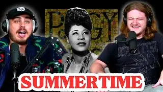 Summertime - Ella Fitzgerald | Andy & Alex FIRST TIME REACTION!
