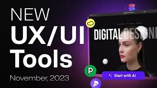 BIG New UX/UI Tools! - Figma Design Trends, A.I Presentations, 3D UI Trend, & More