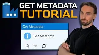 Get Metadata Activity explained in 2025