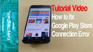 How To Fix Google Play Store Connection Error