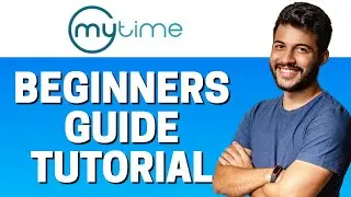 How to Use MyTime - Beginners Guide 2022